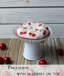 (image for) Pincushion With A Cherry On Top
